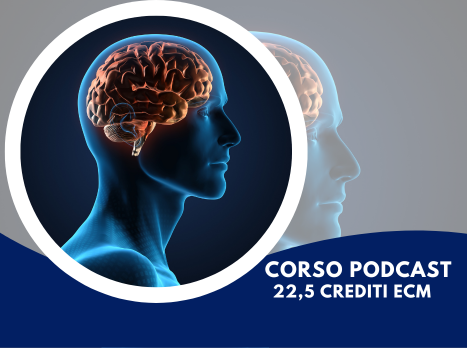 Corso podcast ECM - Neuro-craving: diagnosi e trattamento delle dipendenze giovanili